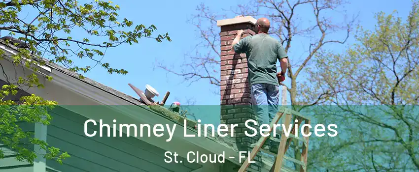  Chimney Liner Services St. Cloud - FL
