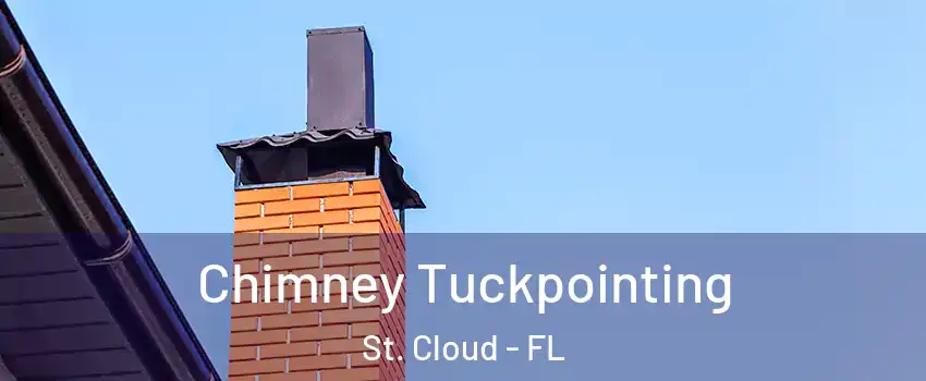  Chimney Tuckpointing St. Cloud - FL