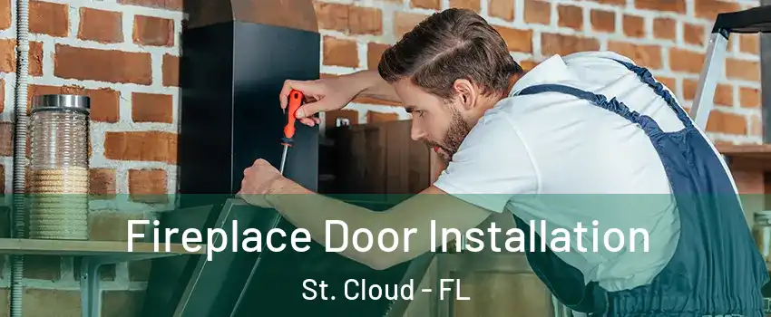  Fireplace Door Installation St. Cloud - FL