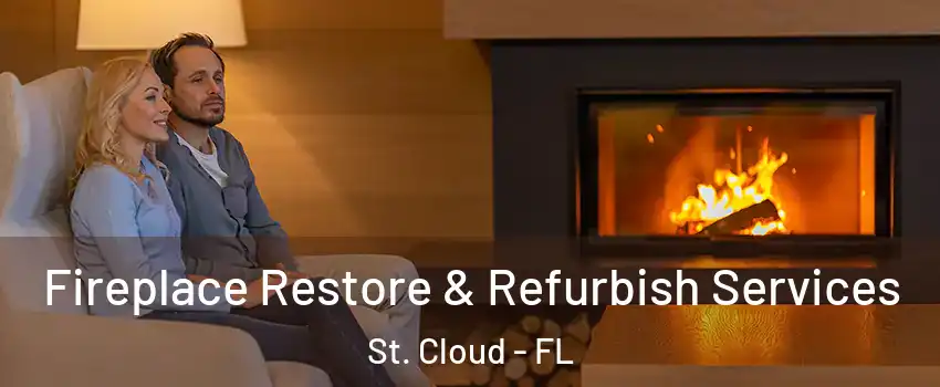  Fireplace Restore & Refurbish Services St. Cloud - FL