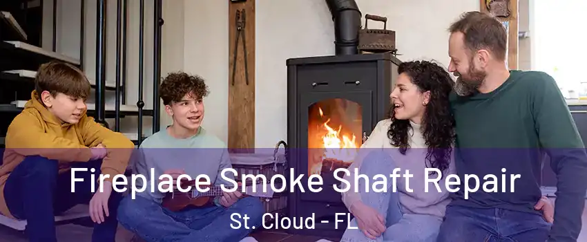  Fireplace Smoke Shaft Repair St. Cloud - FL