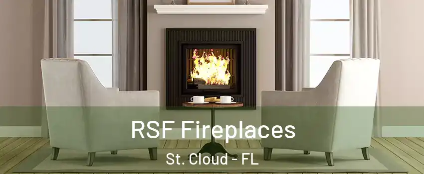  RSF Fireplaces St. Cloud - FL