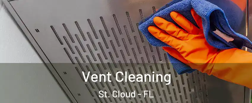  Vent Cleaning St. Cloud - FL
