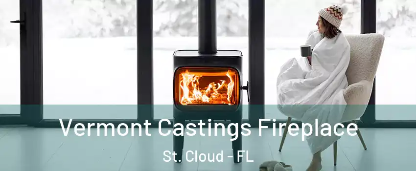  Vermont Castings Fireplace St. Cloud - FL
