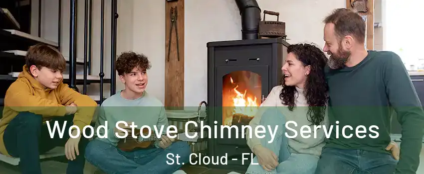  Wood Stove Chimney Services St. Cloud - FL
